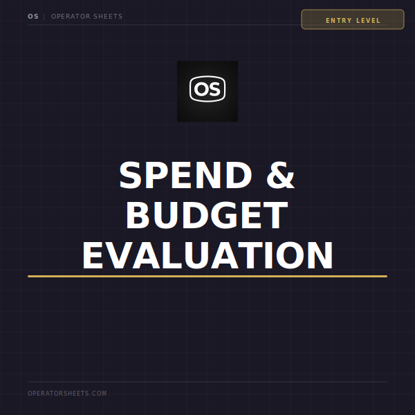 Spend & Budget Evaluation