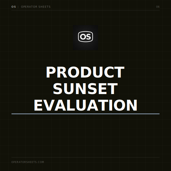 Product Sunset Evaluation